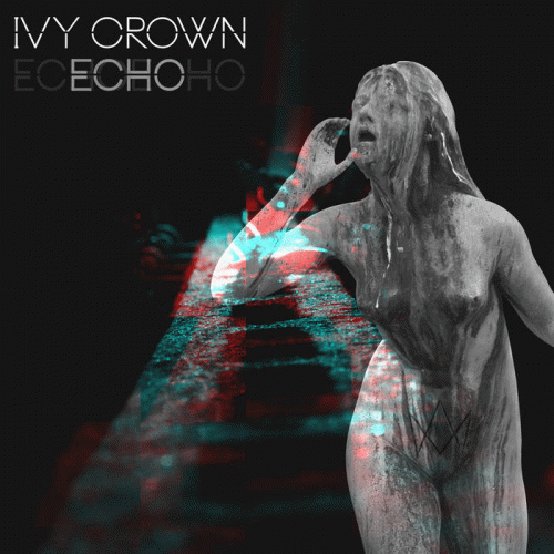 Ivy Crown : Echo
